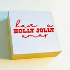 Holly Jolly / Foto op Hout